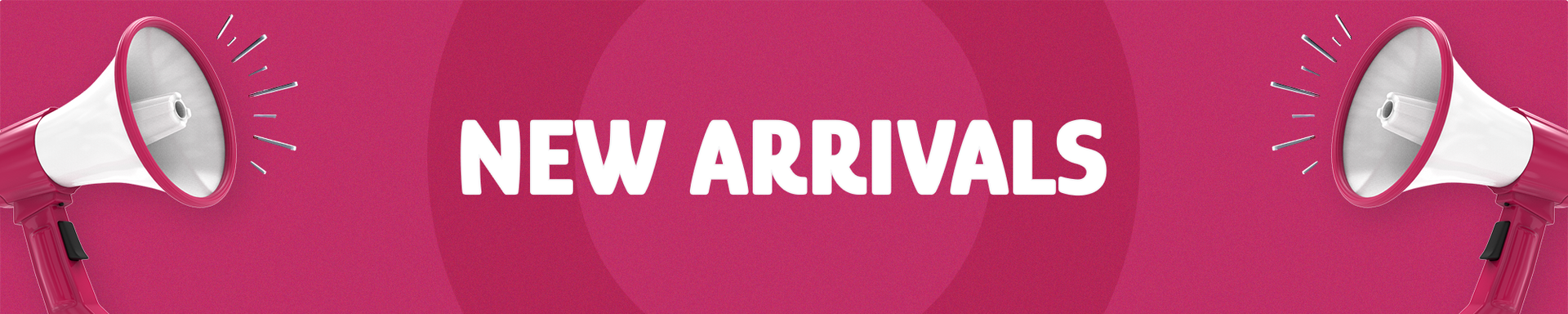 New Arrivals