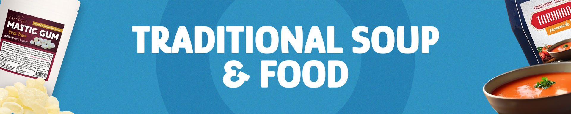 Traditional Soup & Food